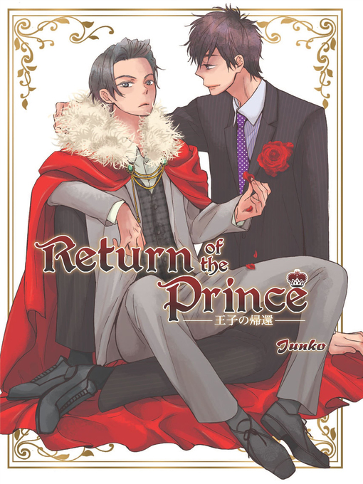 Title details for Return of the Prince (Yaoi Manga) by Junko - Wait list